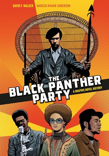 cover image The Black Panther Party: A Graphic Novel History
