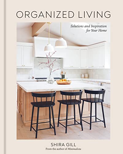 cover image Organized Living: Solutions and Inspiration for Your Home