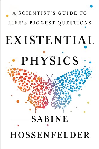 cover image Existential Physics: A Scientist’s Guide to Life’s Biggest Questions