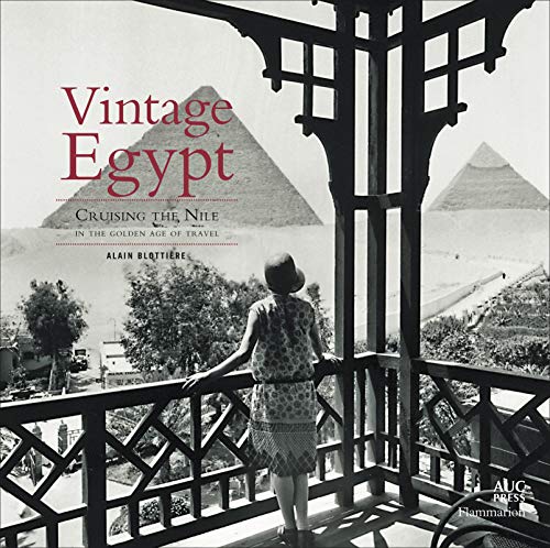cover image Vintage Egypt: Cruising the Nile in the Golden Age of Travel
