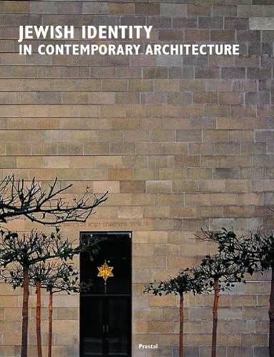 cover image Jewish Identity in Contemporary Architecture/Judische Identitat in Der Zeitgenossischen Architektur