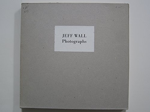 cover image JEFF WALL: Photographs 