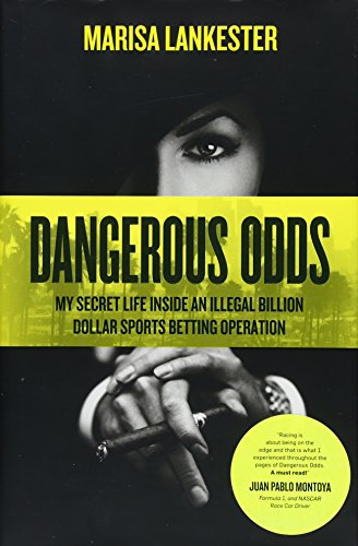 cover image Dangerous Odds: My Secret Life Inside An Illegal Billion Dollar Sports Betting Operation