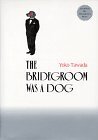 cover image The Bridgegroom Was a Dog