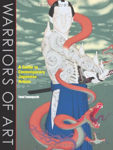 cover image Warriors of Art: A Guide to Contemporary Japanese Artists