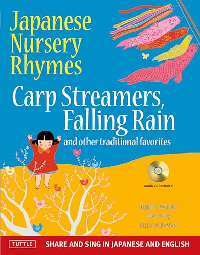 cover image Japanese Nursery Rhymes: Carp Streamers, Falling Rain, and Other Traditional Favorites