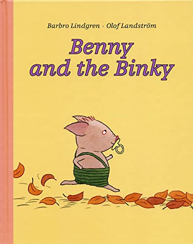 cover image Benny and the Binky