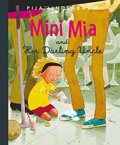 cover image Mini Mia and Her Darling Uncle
