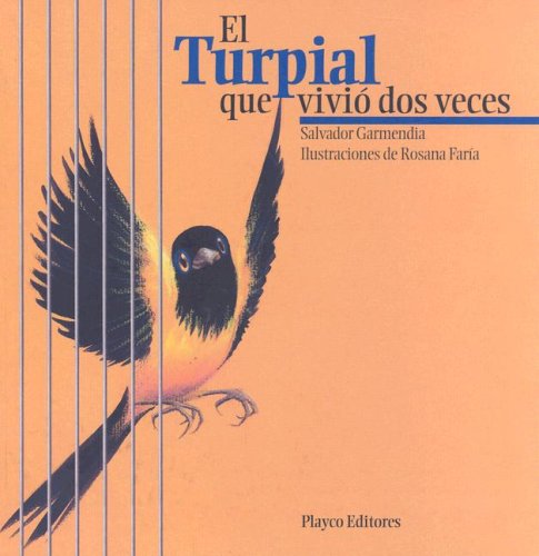 cover image El Turpial Que Vivio Dos Veces