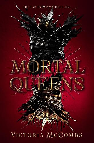 cover image Mortal Queens (The Fae Dynasty #1)