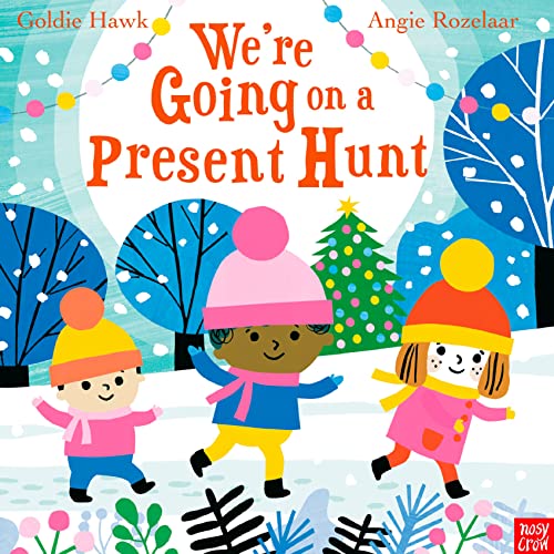 cover image We’re Going on a Present Hunt