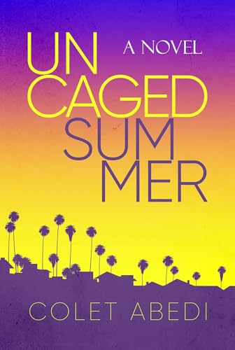 cover image Uncaged Summer