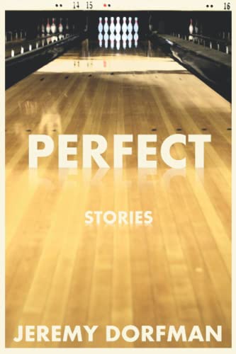 cover image Perfect: Stories