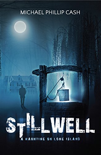 cover image Stillwell: A Haunting on Long Island