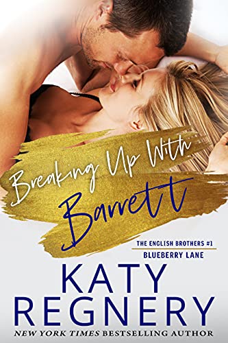 cover image Breaking Up with Barrett: The English Brothers, Book 1