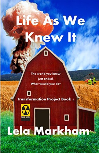 cover image Life as We Knew It: Transformation Project, Book 1