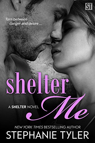 cover image Shelter Me: A Shelter Novel