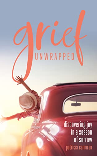 cover image Grief Unwrapped: Discovering Joy in a Season of Sorrow 