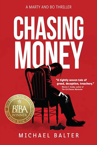 cover image Chasing Money: A Marty and Bo Thriller