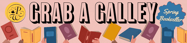 Grab a Galley Spring Booksellers 2026