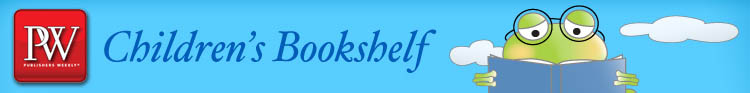 PW Children's Bookshelf: Breaking children's and YA publishing news, author interviews, bestsellers lists and reviews.
