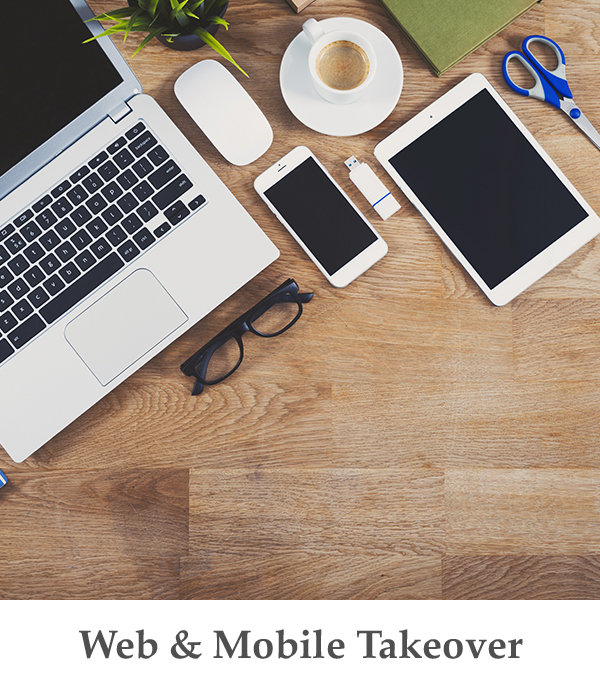 Web & Mobile Takeover