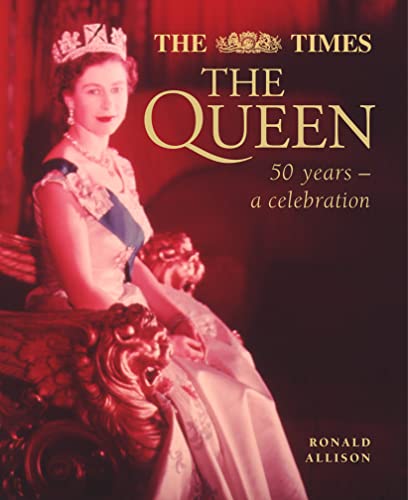 cover image The Queen: 50 Years - A Celebration