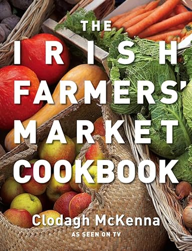 cover image The Irish Farmers' Market Cookbook