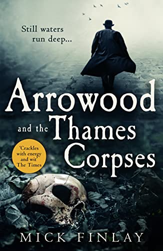cover image Arrowood and the Thames Corpses