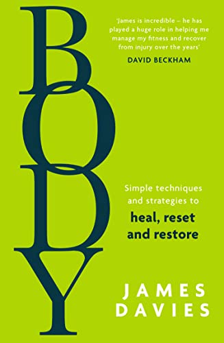 cover image Body: Simple Techniques and Strategies to Heal, Reset and Restore