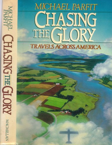 cover image Chasing the Glory: Travels Across America