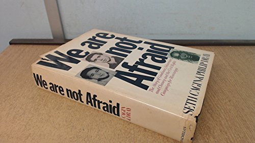 cover image We Are Not Afraid: The Story of Goodman, Schwerner, and Chaney and the Civil Rights Campaign for Mississippi