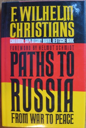 cover image Paths to Russia: From War to Peace
