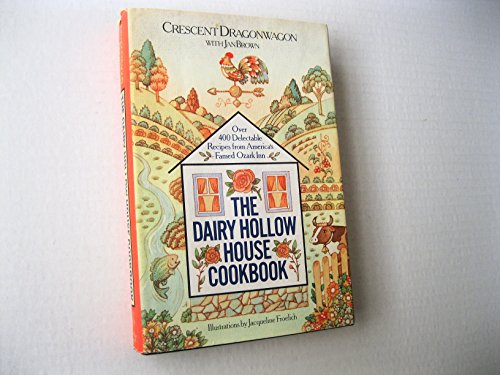 cover image The Dairy Hollow House Cookbook