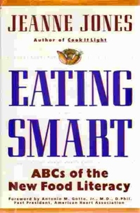 Eating Smart: ABCs of the New Food Literacy