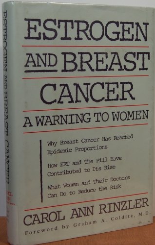 cover image Estrogen and Breast Cancer: A Warning to Women