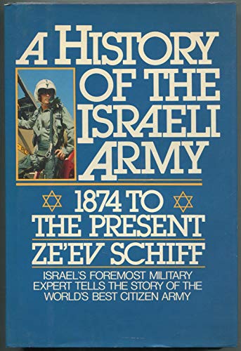 cover image A History of the Israeli Army, 1874 to the Present