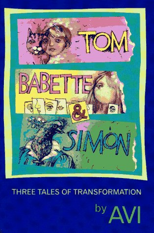 cover image Tom, Babette & Simon: Three Tales of Transformation