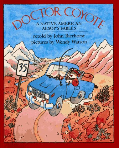 cover image Doctor Coyote: A Native American Aesop's Fables