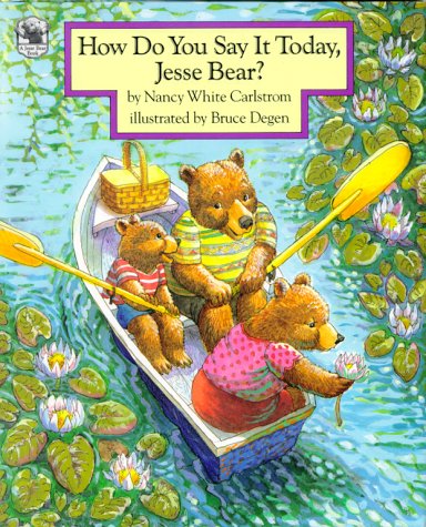 cover image How Do You Say It Today, Jesse Bear?