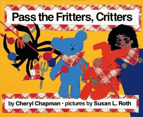 cover image Pass the Fritters, Critters