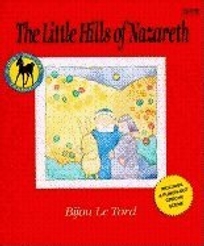 The Little Hills of Nazareth