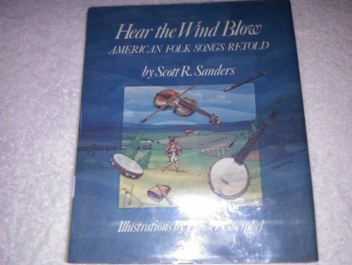 cover image Hear the Wind Blow: American Folk Songs