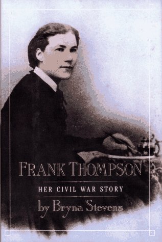 cover image Frank Thompson: Her Civil War Story