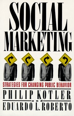 cover image Social Marketing: Strategies for Changing Public Behavior