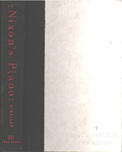 cover image Nixon's Piano: Presidents and Racial Politics from Washington to Clinton