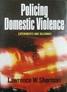 cover image Policing Domestic Violence: Experiments and Dilemmas