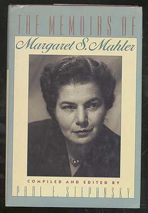 cover image The Memoirs of Margaret S. Mahler