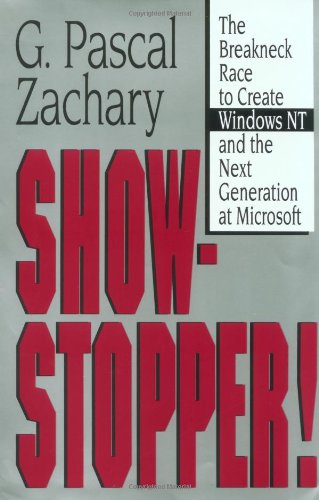 cover image Show Stopper! Cloth: The Breakneck Race to Create Windows NT and the Next Generation at Microsoft