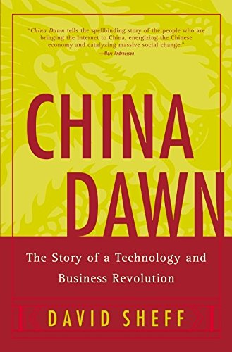 cover image CHINA DAWN: The Story of a Technology and Business Revolution
